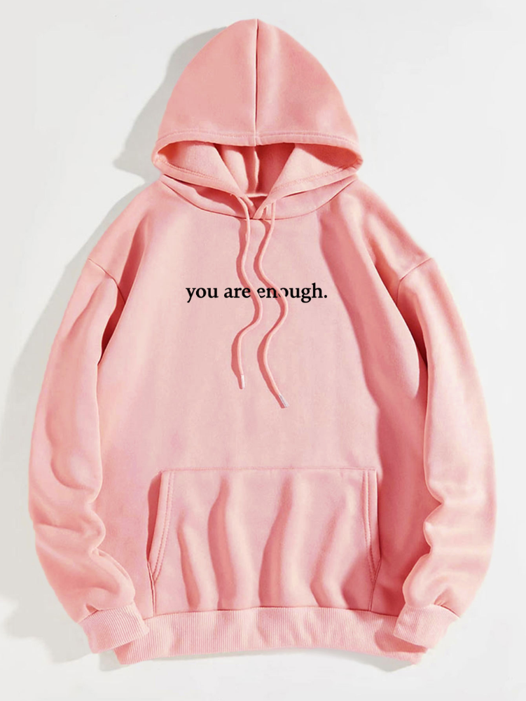 Inspirational message hoodie with kangaroo pocket